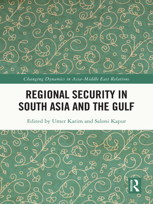 cover image of Regional Security in South Asia and the Gulf